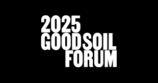 Good Soil Forum